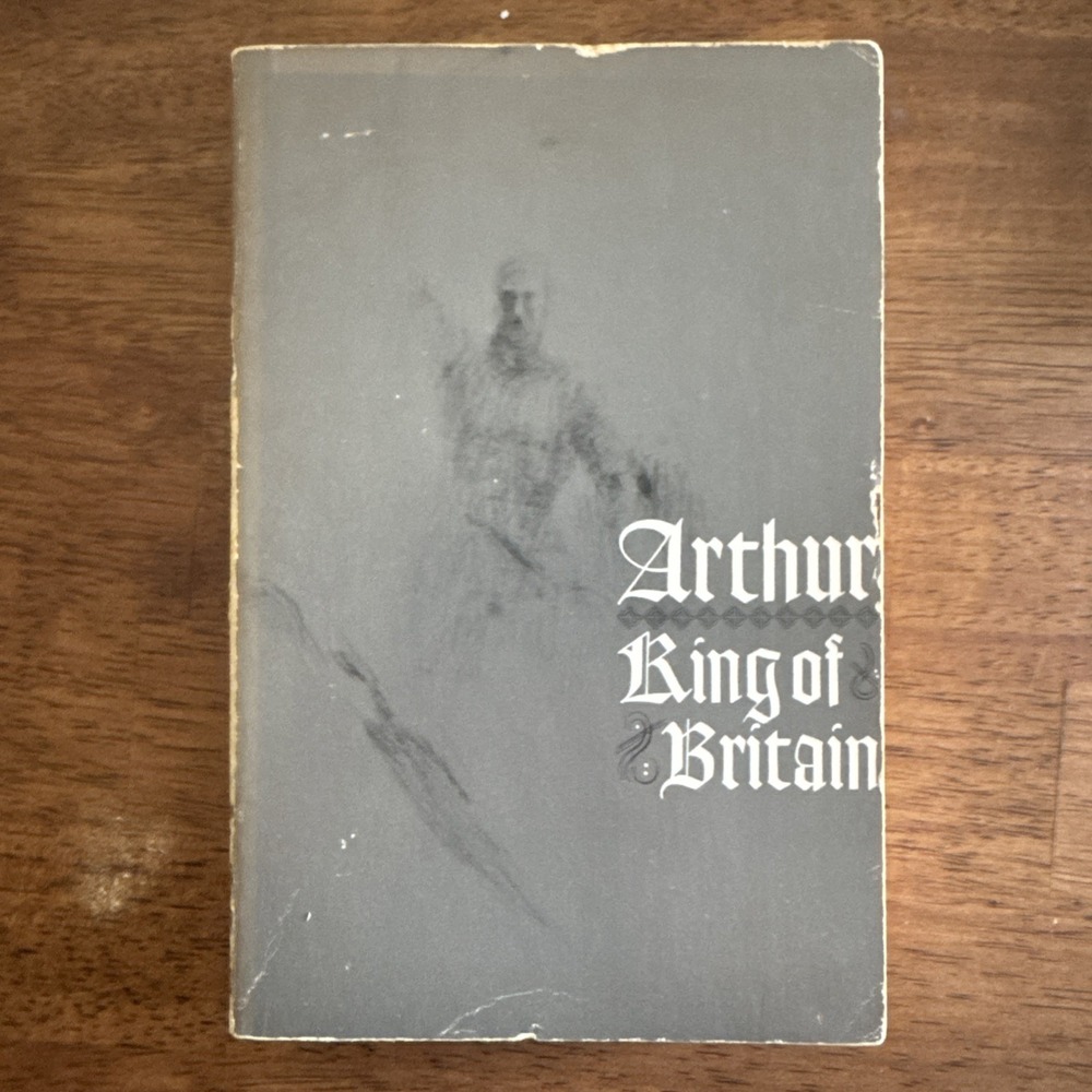 Arthur, King of Britain - Richard L Brengle